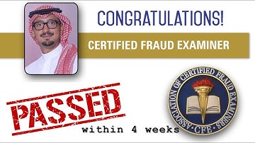 Congratulations!  Pass the CFE exam within 4 weeks