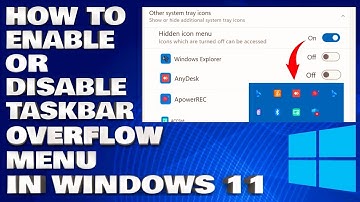 How To Enable or Disable Taskbar Overflow Menu in Windows 11
