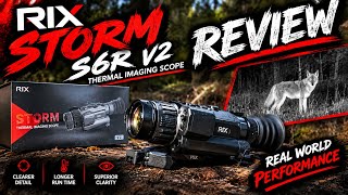 Brand NEW Thermal Scope! | Rix Storm S6R V2