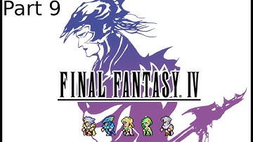 Playthrough Part 9] Final Fantasy 4: The Pixel Remaster (PS5) No Commentary