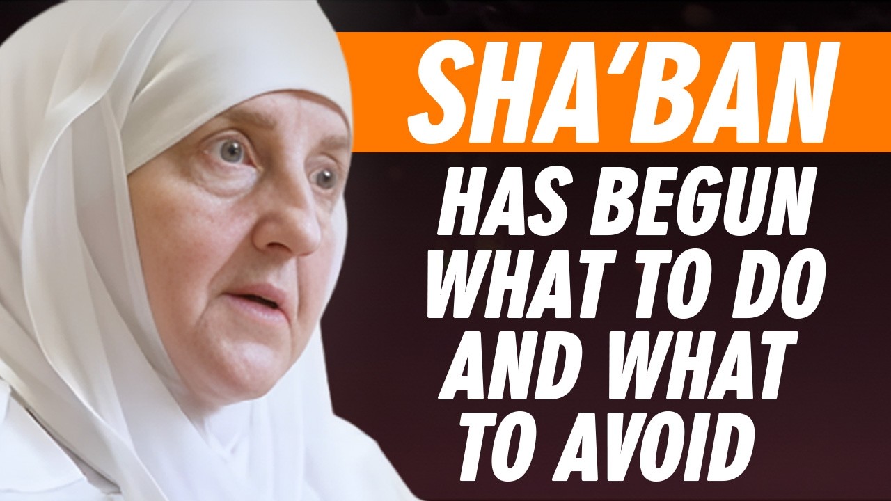 Sha‘ban Has Begun — What to Do and What to Avoid | ISALM