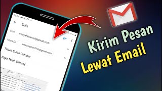 Cara Kirim Pesan Lewat Email Beserta File Di Hp