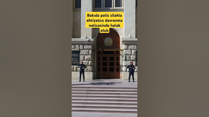 Bakıda polis silahla ehtiyatsız davranma nəticəsində həlak olub