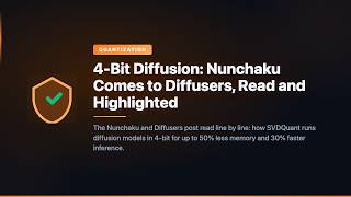 4-Bit Diffusion: Nunchaku Comes to Diffusers, Read and Highlighted