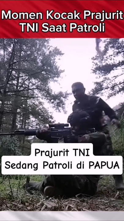 Hilarious Moments of TNI Soldiers || Senior vs Junior During Patrol in Papua #shorts #shortvideo ...