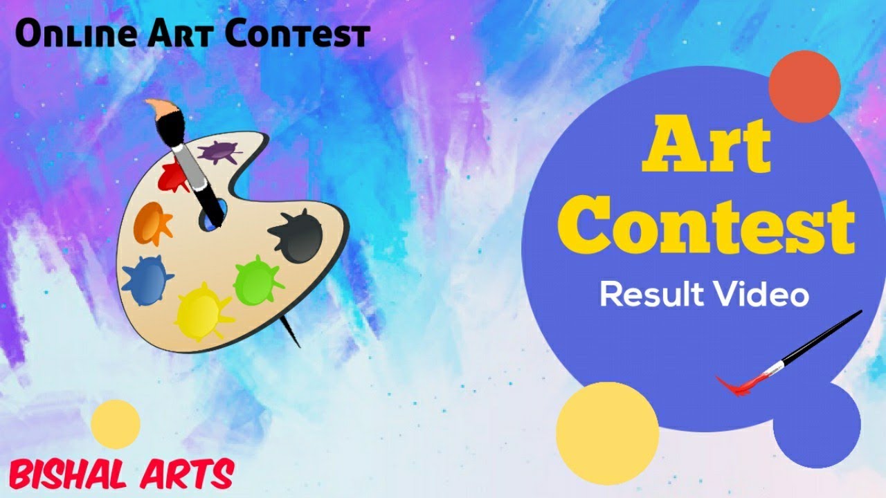 Online Art Competition Free entry Result video Bishal Arts YouTube