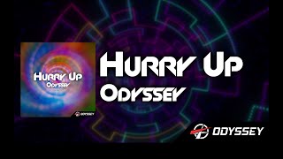 Hurry Up - Odyssey [Eurobeat]