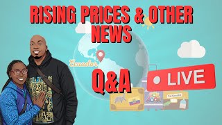 Talking About Rising Prices & Much More!