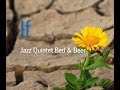 Jazz Quintet Bed &amp; Beer - If #jqbedandbeer