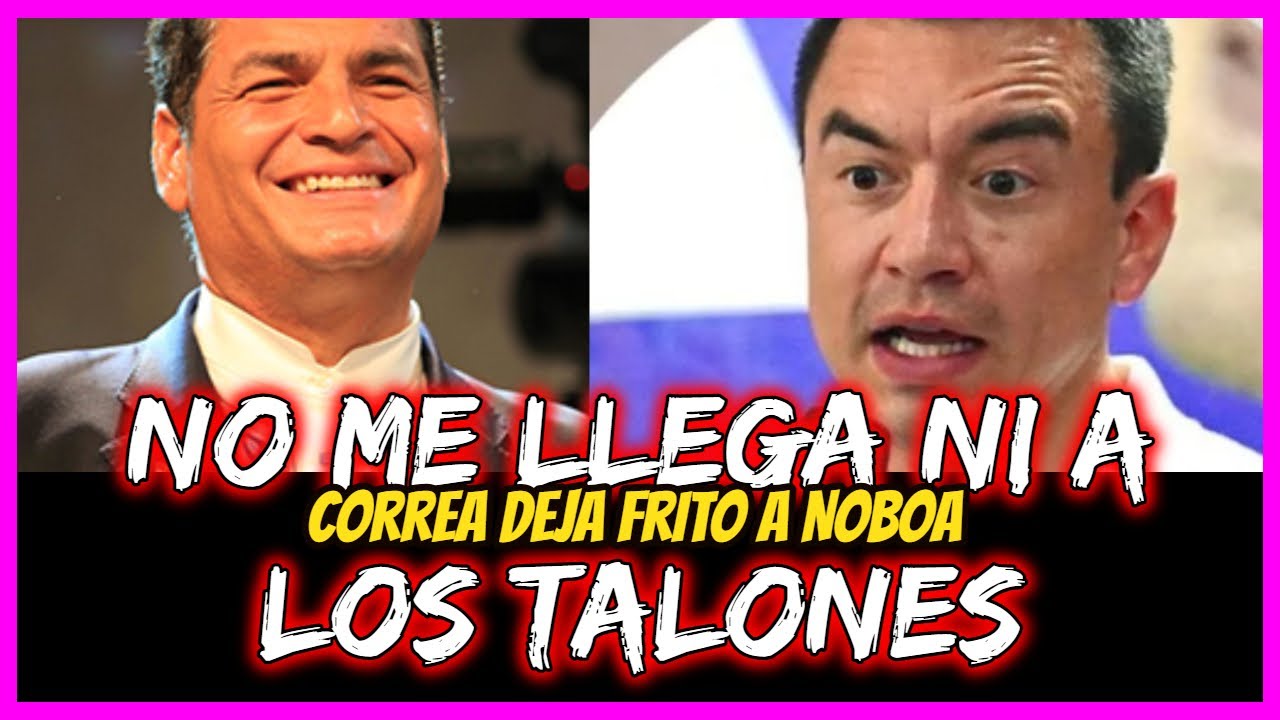 No me llega ni a los talones. Correa deja frito a Noboa