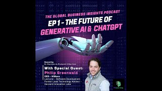 EP1   The Future of Generative Ai with Phil Greenwald