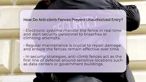 How Do Anti-climb Fences Prevent Unauthorized Entry? - SecurityFirstCorp.com
