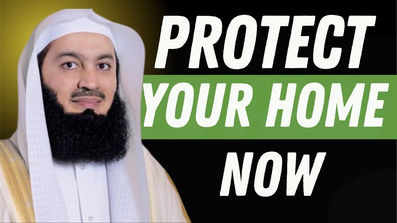 Ramadan Secret: 7 Ways to Protect Your Home
