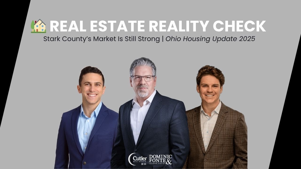 🏡 Real Estate Reality Check: Stark County’s Market Is Still Strong | Ohio Housing Update 2025