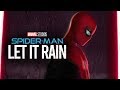 (Marvel) Spider-Man - &quot;Let It Rain&quot; original song by Halocene