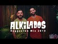 Lo Mejor de Alkilados 2019 | Reggaeton Mix 2019 | Lo mas escuchado Alkilados 2019