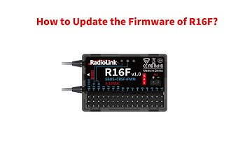 How to Update the Firmware of R16F Receiver?