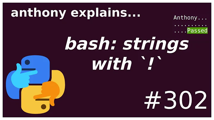 bash: strings with `!` / !... event not found (beginner - intermediate) anthony explains