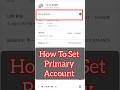 How to set primary account in phonepe #phonepe #phonepeaccount