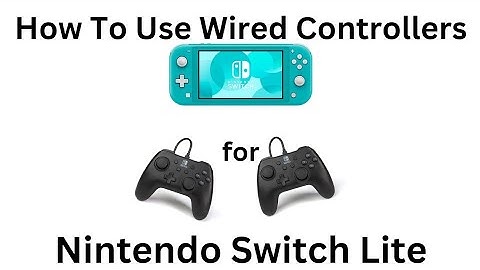 How To Use Wired Controllers for Nintendo Switch Lite