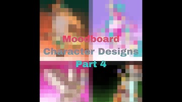 Moodboard Character Designs Part 4