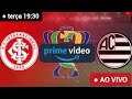 🔥 INTERNACIONAL X ATHLETIC AO VIVO | COPA DO BRASIL | ONDE ASSISTIR