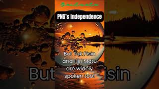 PNG’s Independence &amp; Its 3 Official Languages! 🗣️✨ #shorts #facts #viralvideo #official #english