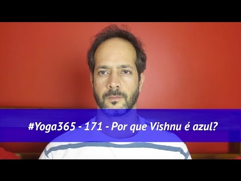 #Yoga365 - 171 - Por que Vishnu é azul