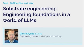 Substrate engineering | Chris Krycho | StaffPlus New York 2024