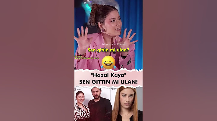Hazal Kaya'dan "Sen Gittin mi Ulan? Çıkışı"😂 #hazalkaya