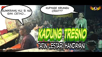 Tatin Lestari Handayani - Kadung Tresno // In Memoriam Limbukan Ki Seno Nugroho
