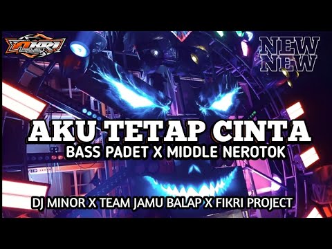 BREAKBEAT TERBARU || AKU TETAP CINTA - Repvblik || BREAKBEAT VIRAL TIKTOK 2025