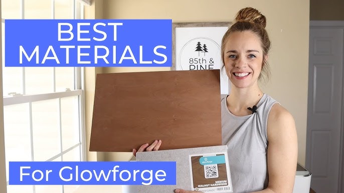 DIY Glowforge Proofgrade Materials