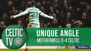 🎥 UNIQUE ANGLE: Motherwell 0-4 Celtic | Edouard x2 , Griffiths, McGregor