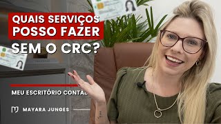 Quais serviços contábeis posso fazer sem o CRC?