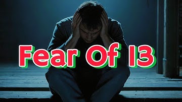 Why Are We So Afraid of the Number 13?| Triskaidekaphobia Explained