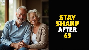 How to Stay Mentally Sharp After 65🧠  | Powerful Brain Tips for Seniors
