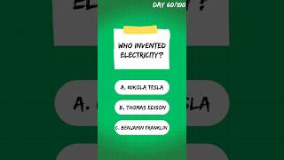 WHO INVENTED ELECTRICITY? #electricity #quiz #Tesla #nikolatesla #edison #quiztime #fyp #gk #upsc