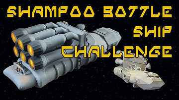 Shampoo Bottle Ship Challenge - Issued by @Fab Works
