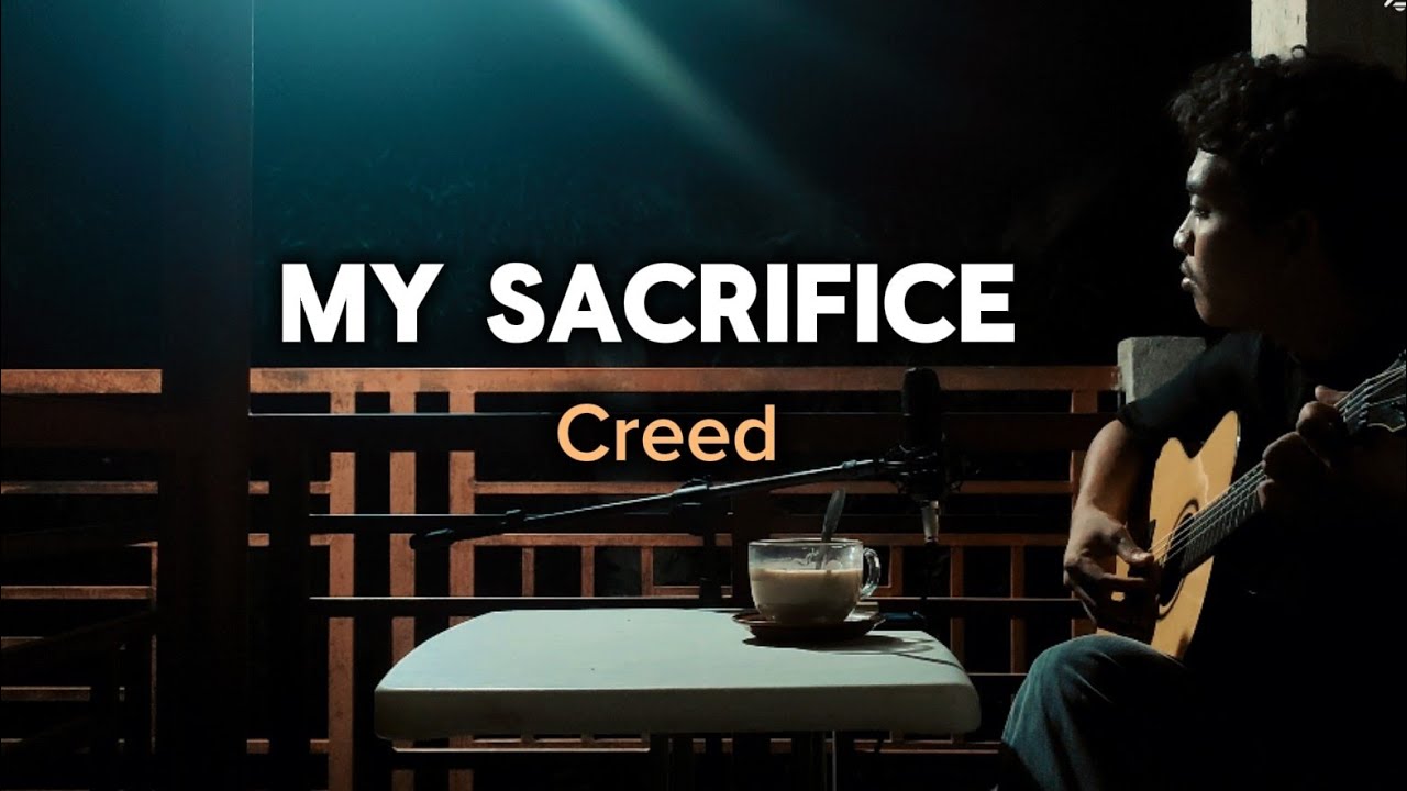 MY SACRIFICE — Creed (Jhino Bilbao | Acoustic Live Cover) MY SACRIFICE — Creed (Jhino Bilbao | Acoustic Live Cover)