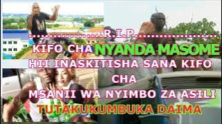 Nyakabaya kifo cha nyanda masome by DJ JUMA NZEGA TV makompyuta