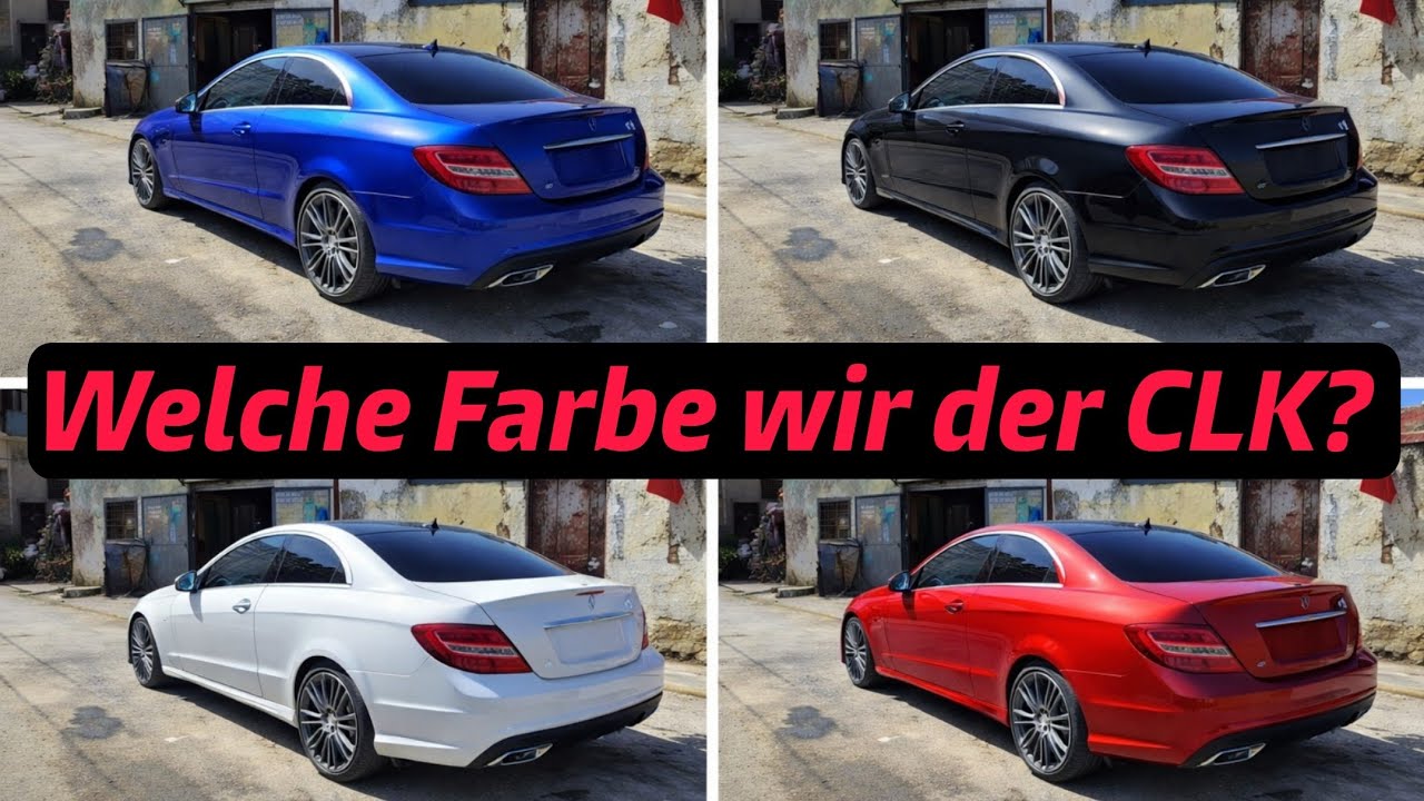 4 Farben zu Auswahl? Wie wird der CLK in Marokko Lackiert..Tui Entscheidet..