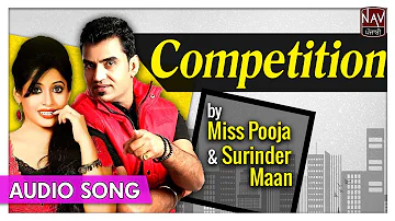 Competition | Miss Pooja & Surinder Maan | Popular Punjabi Audio Songs | Priya Audio
