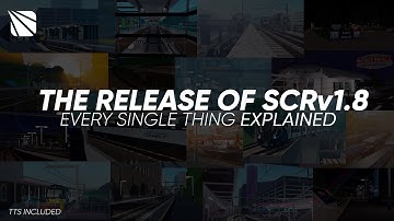 The Release of SCR v1.8 Explained | Biggest Update Yet for Stepford County Railway