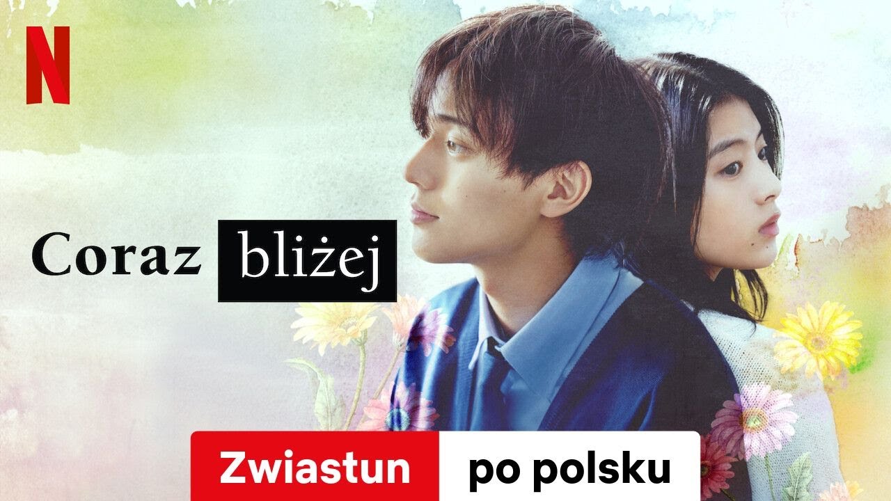 Coraz bliżej | Zwiastun po polsku | Netflix - YouTube