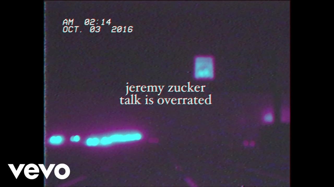 Jeremy Zucker   talk is overrated ft blackbear Official Lyric Video