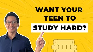 Want Your Teens to Study Hard? Stop Saying THIS to Them (99.9% Of Parents Say It!)