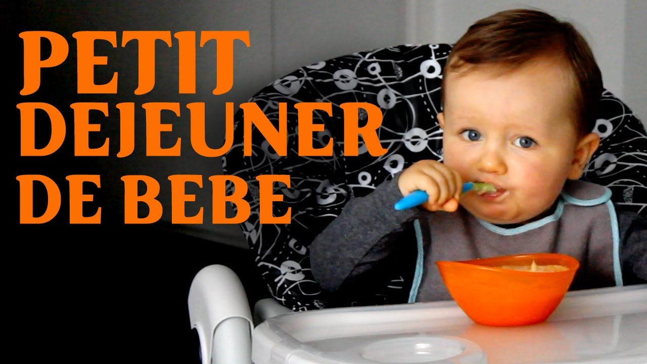 Petit Dejeuner De Bebe Baby Breakfast Youtube