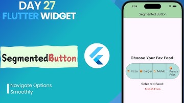 #27 Flutter SegmentedButton Widget || How to use SegmentedButton || SegmentedButton Explained!