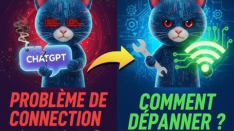 Dépannage ChatGPT 2025 : Corriger les Erreurs de Connexion, VPN & l